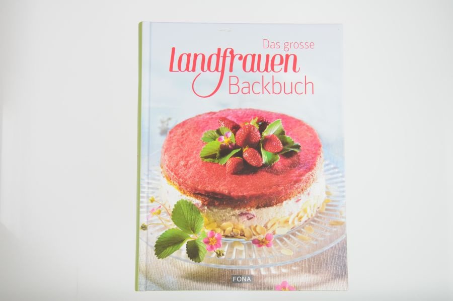 Das Große Landfrauen Backbuch Fona Verlag